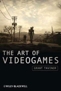 The Art of Videogames - Grant Tavinor